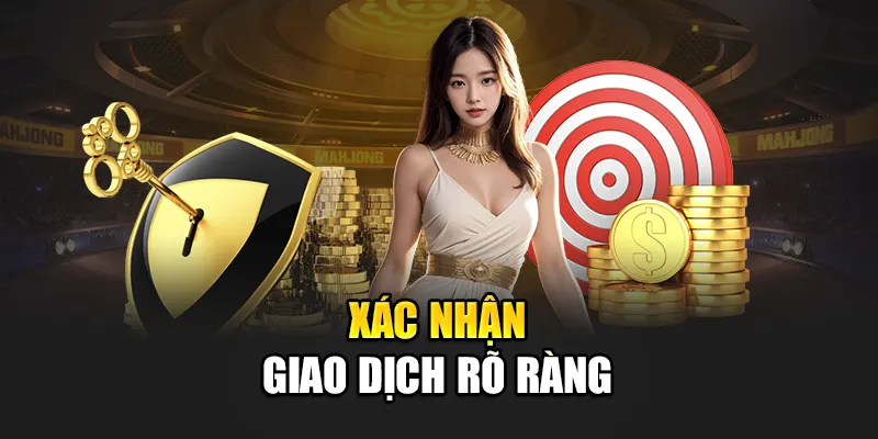 xac-nhan-giao-dich-ro-rang
